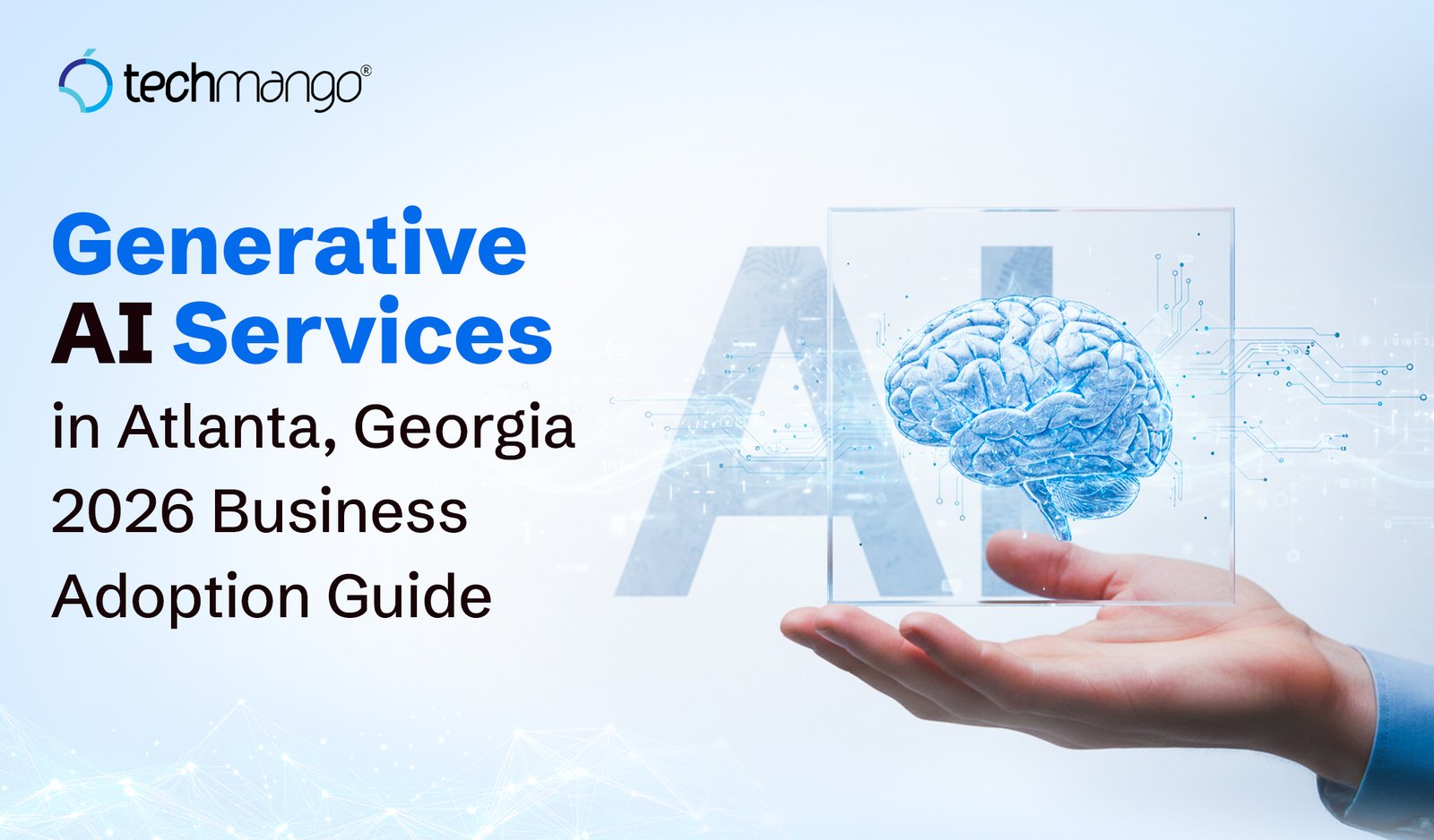 Generative AI Services in Atlanta, Georgia: 2026 Business Adoption Guide
