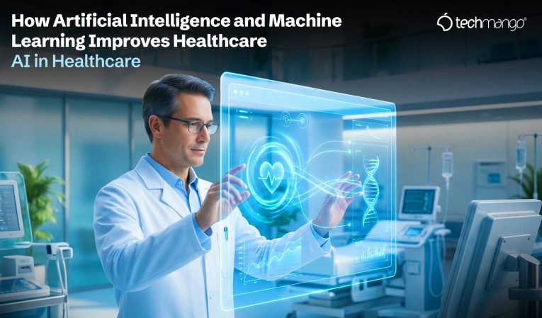 How Artificial Intelligence and Machine Learning Improves Healthcare | AI in Healthcare
